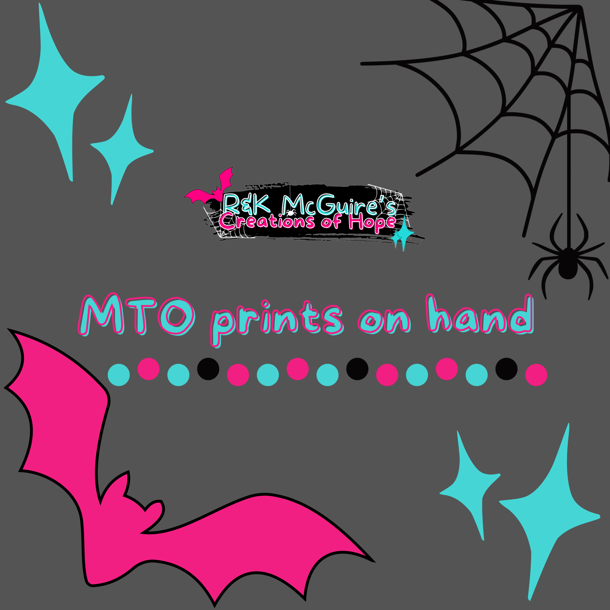 MTO (made to order) Prints I have on hand